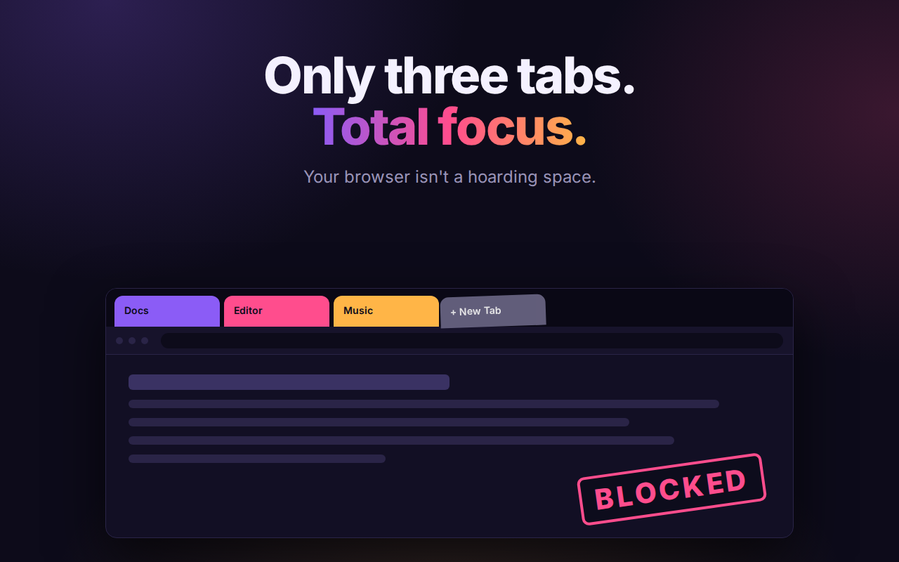 ThreeTabs: only three tabs, total focus.